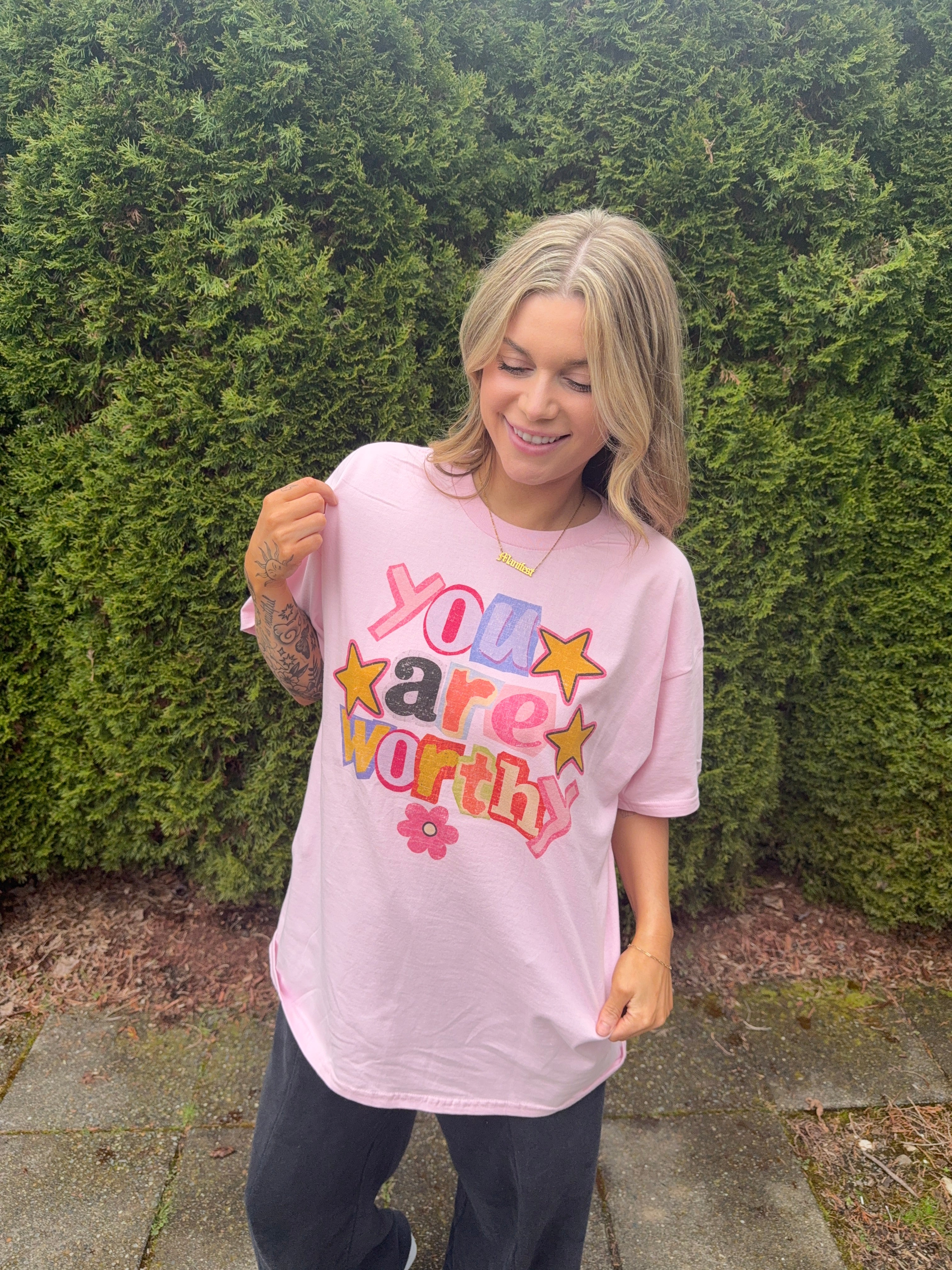 ‘You are Worthy” Pink Oversized Tee