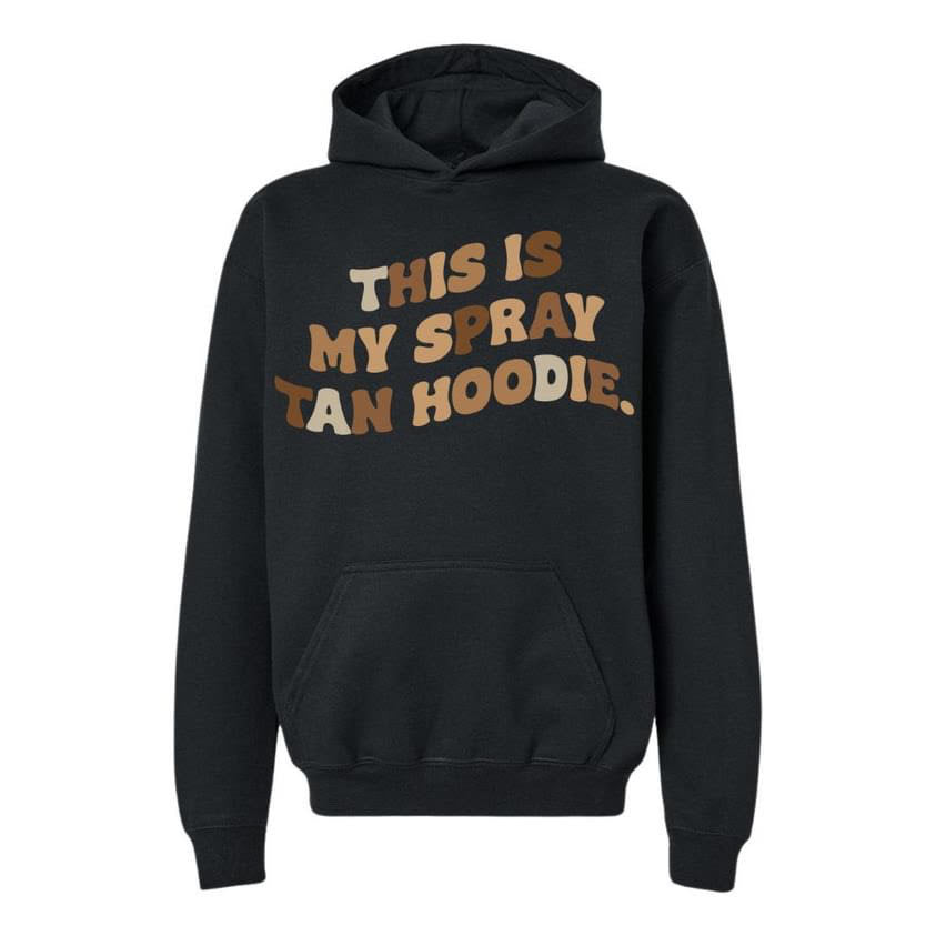 Spray Tan Hoodie